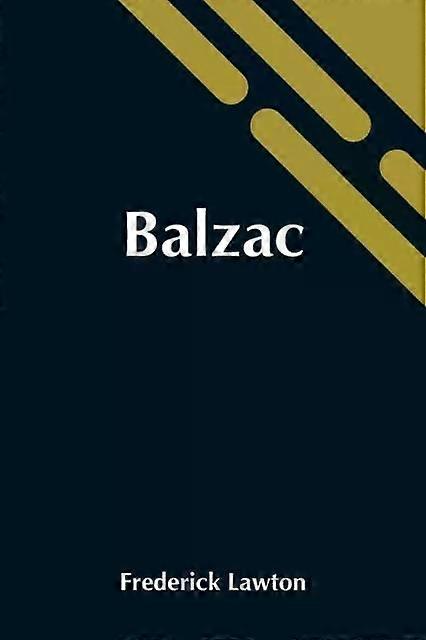 Balzac - Frederick Lawton