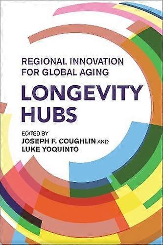 Longevity Hubs von Luke Yoquinto (Taschenbuch)