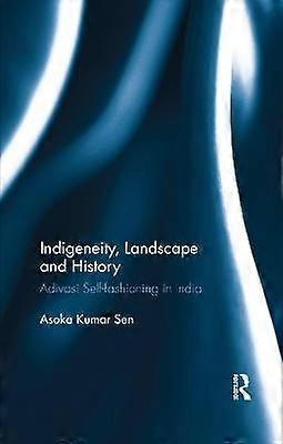Indigeneity Landscape and History