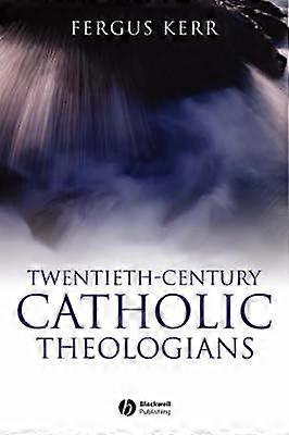 Théologiens catholiques du XXe siècle