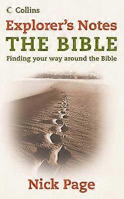 Explorer's Notes: The Bible