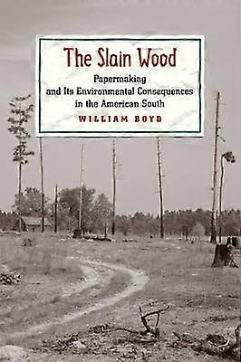 The Slain Wood