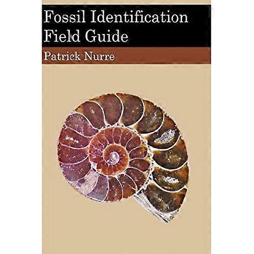 Fossil Identification Field Guide
