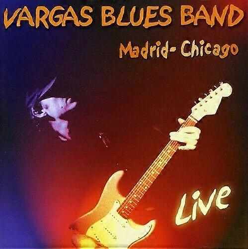 Vargas Blues Band Madrid-Chicago Live CD