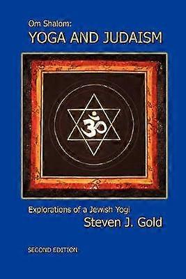 Yoga and Judaism Second Edition
