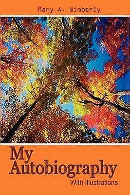 Mon Autobiographie