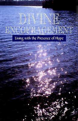 Divine Encouragement