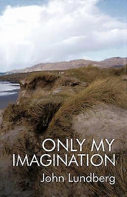 Only My Imagination