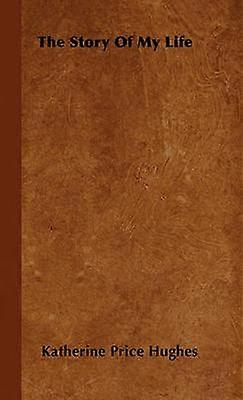 The Story of My Life