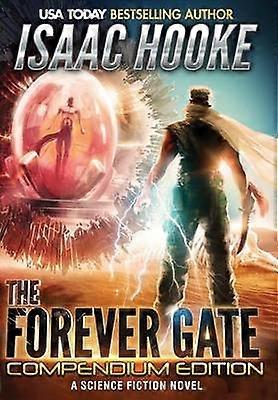 The Forever Gate Compendium Edition