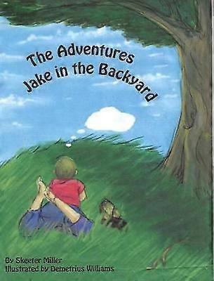 Jake's Adventure in the Backyard