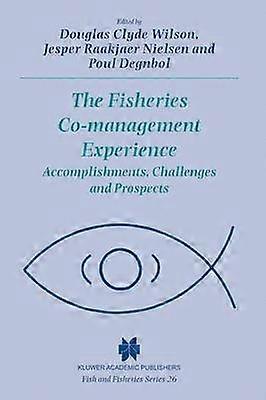 The Fisheries Co-management Experience