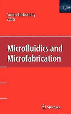 Mikrofluidik und Mikrofabrikation