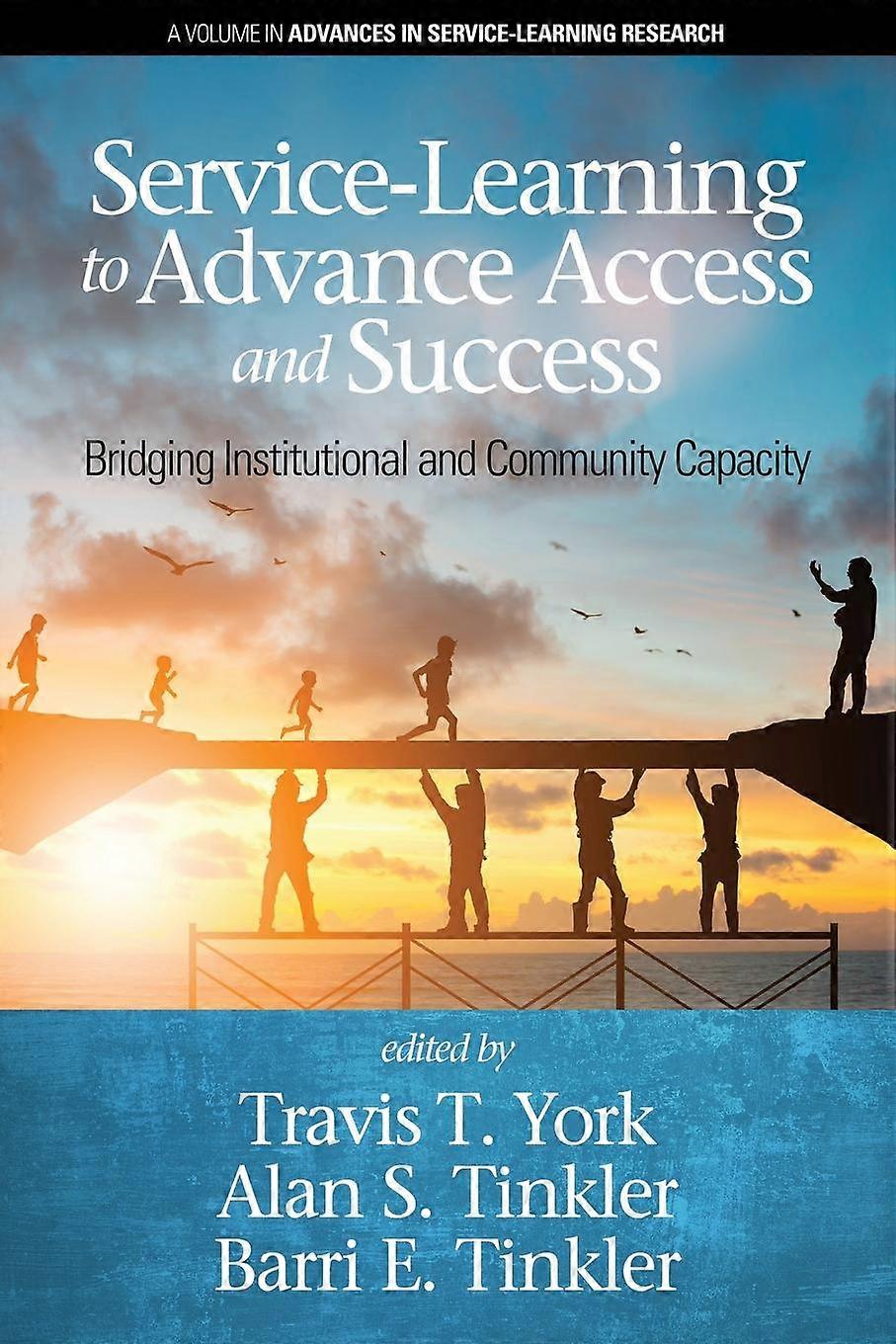 Servicelearning To Advance Access  Success Paperback