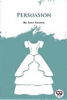 Persuasion by Jane Austen Paperback