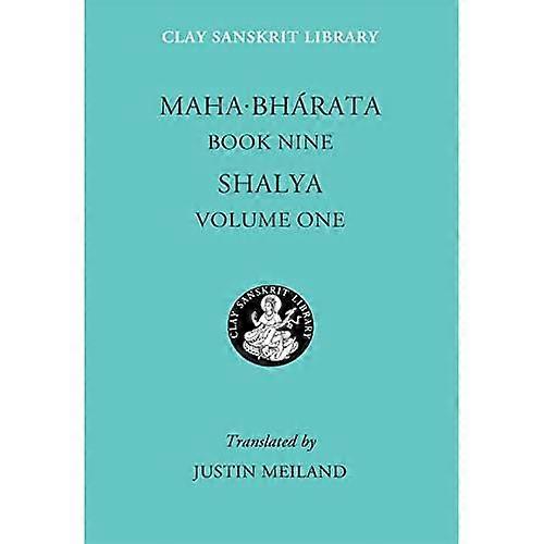 Mahabharata Book Nine (Volume 1): Shalya, Vol. 1