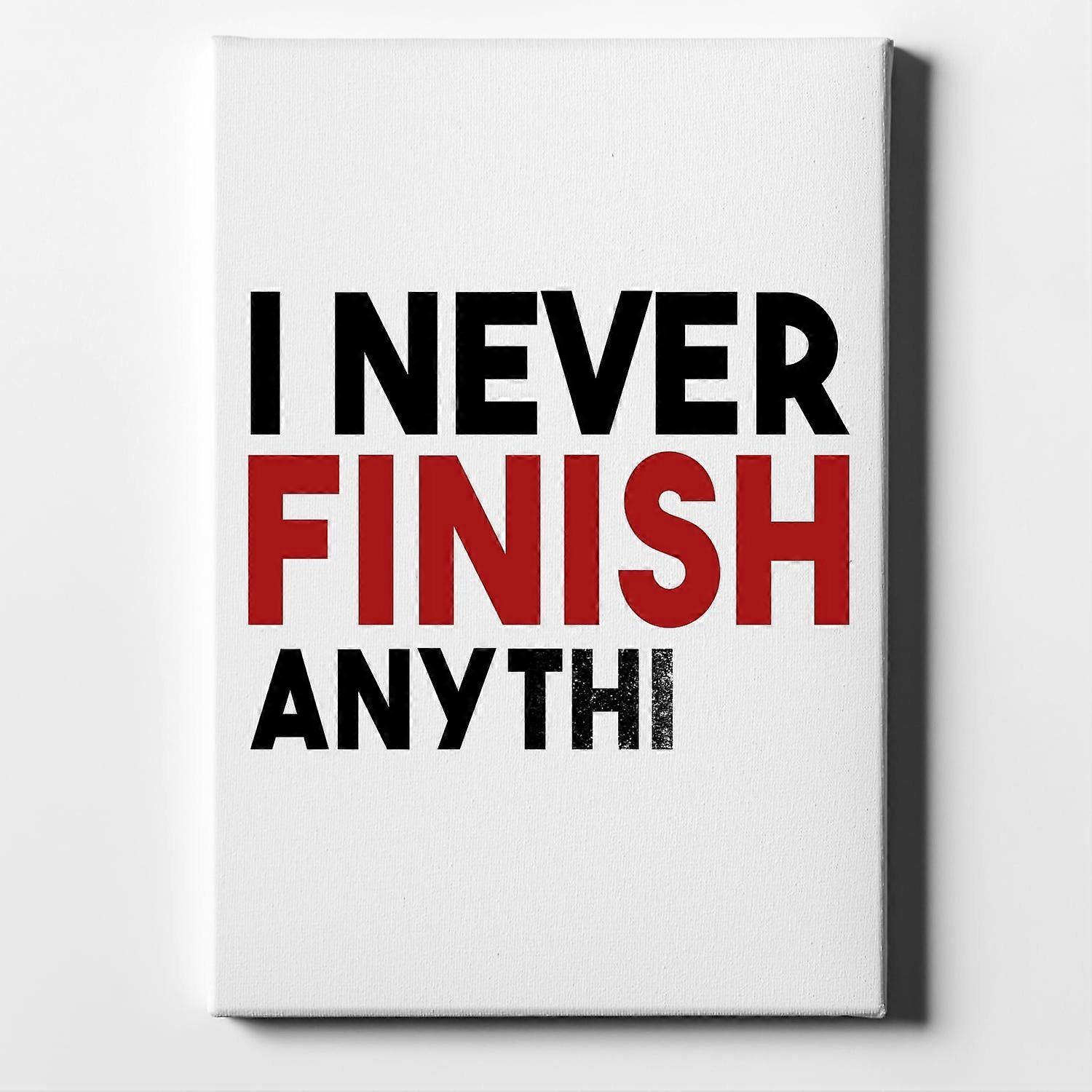 Je ne finis jamais Anythi-ouyab1194