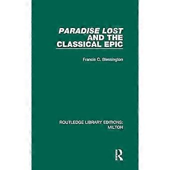Paradise Lost and the Classical Epic