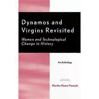 Dinamos e Virgens Revisitadas: Mulheres e Mudanças Tecnológicas na História - Martha Moore Trescott