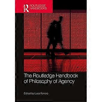 Routledgen toimijuuden filosofian käsikirja (Routledge Handbooks in Philosophy)