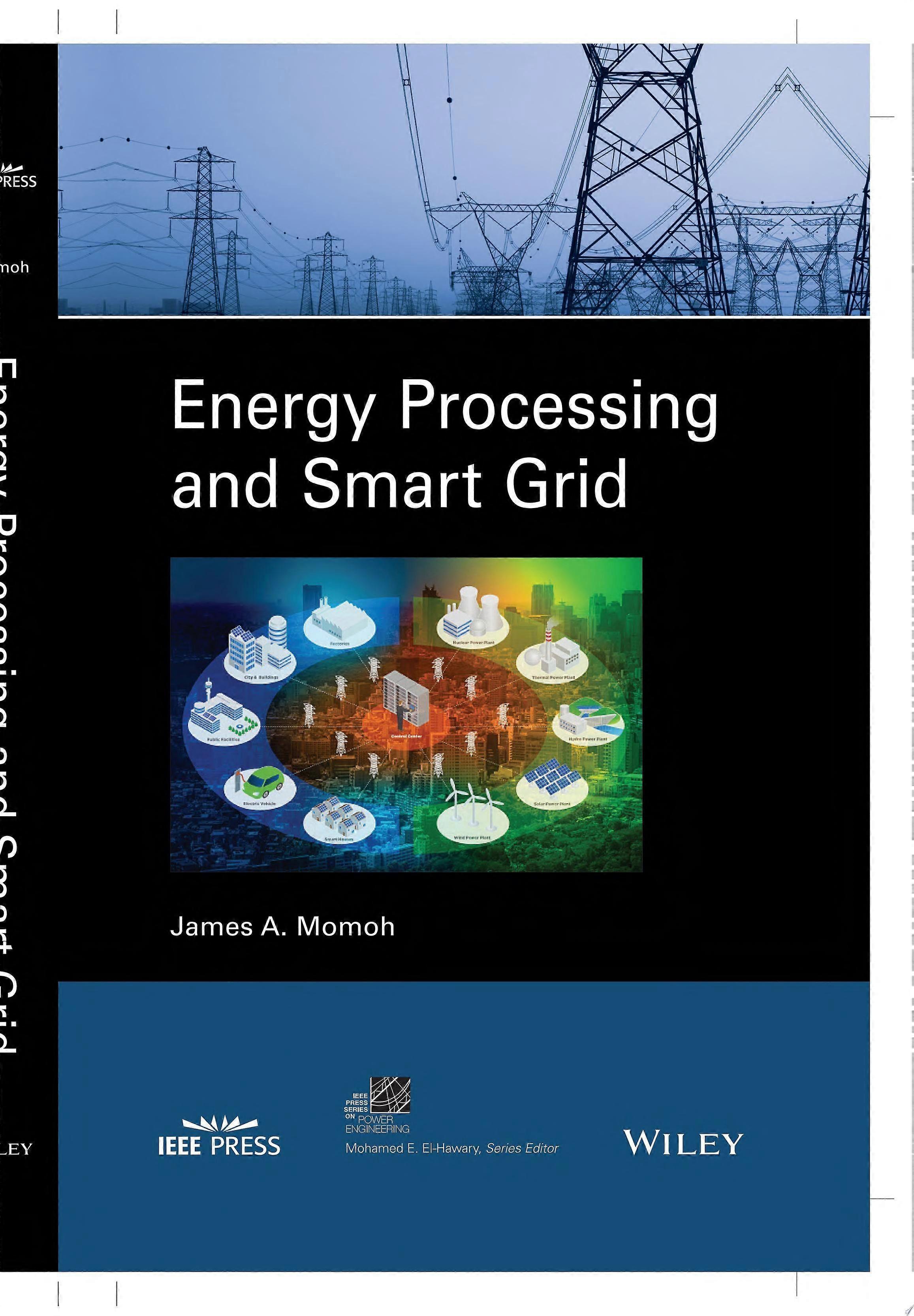 Energy processing and smart grid
