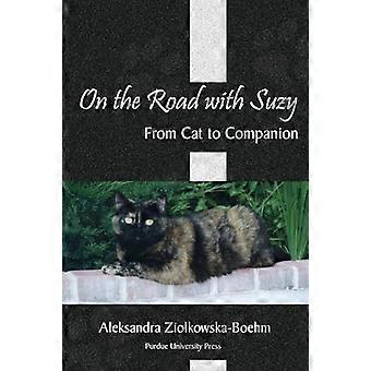 On the Road with Suzy From Cat to Companion