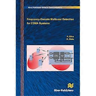 Frequency Domain Multiuser Detection for CDMA Systems