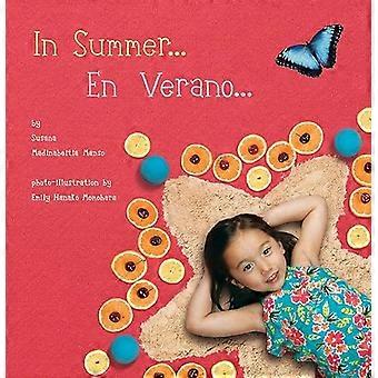 Im Sommer / En Verano (Jahreszeiten/Estaciones) [Pappband] [Spanisch]