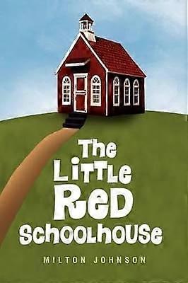 The Little Red Schoolhouse