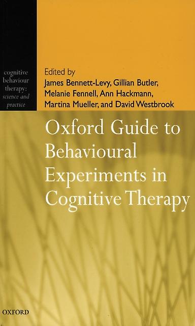 Oxford Guide To Behavioural Experiments In Cognitive Therapy by Khadj Rouf Paperback
