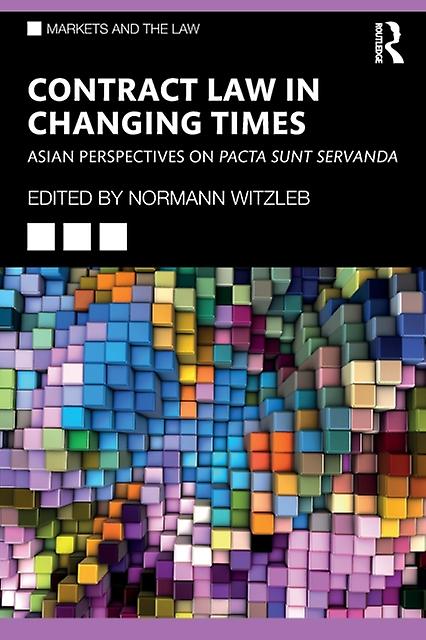 Contract Law In Changing Times Paperback