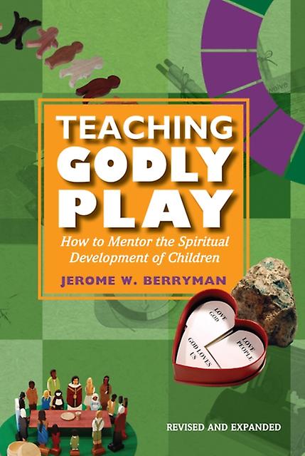 Teaching Godly Play by Jerome W. Berryman Paperback Book