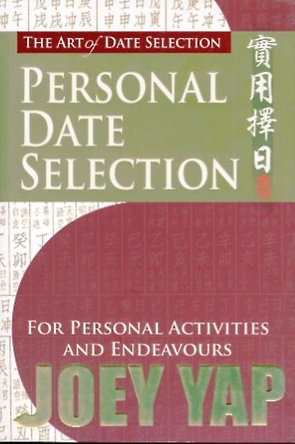 Art Of Date Selection by Joey Yap Paperback