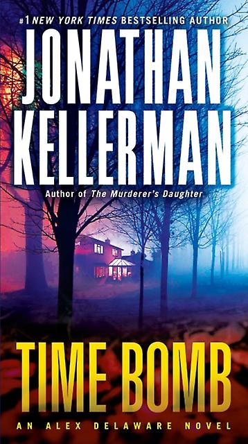 Time Bomb An Alex Delaware Novel by Jonathan Kellerman Book