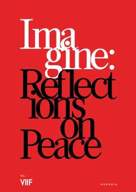 Forestil dig refleksioner over fred paperback-bog