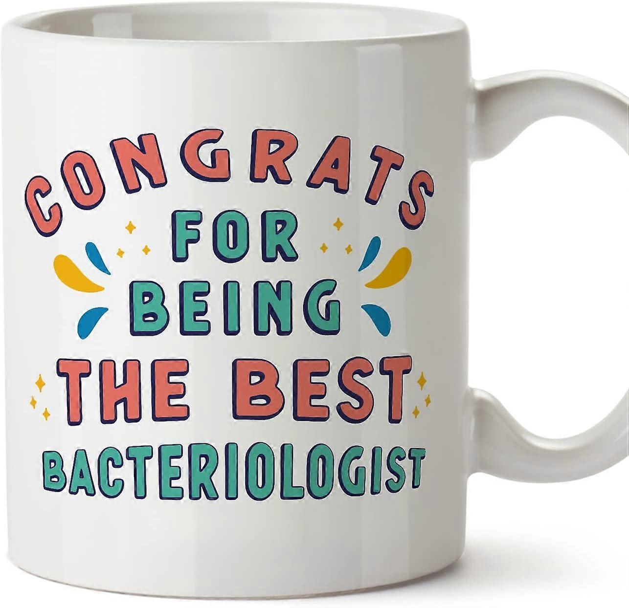 Bacterioloog mok gefeliciteerd met het feit dat de beste grappige cadeau voor collega's keramische 11oz mok