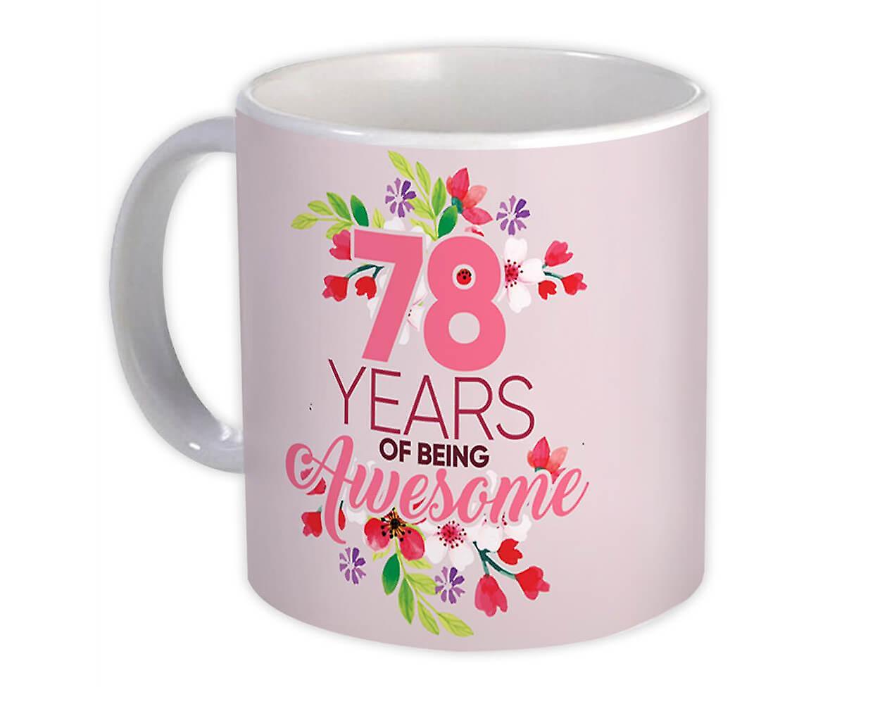 Gift Mug: 78 jaar geweldig 78e