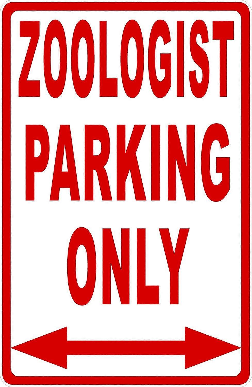 عالم الحيوان وقوف السيارات علامة فقط. 12x18 معدن.