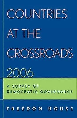 Countries at the Crossroads 2006