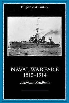 Naval Warfare 1815-1914