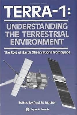 TERRA- 1: Understanding The Terrestrial Environment