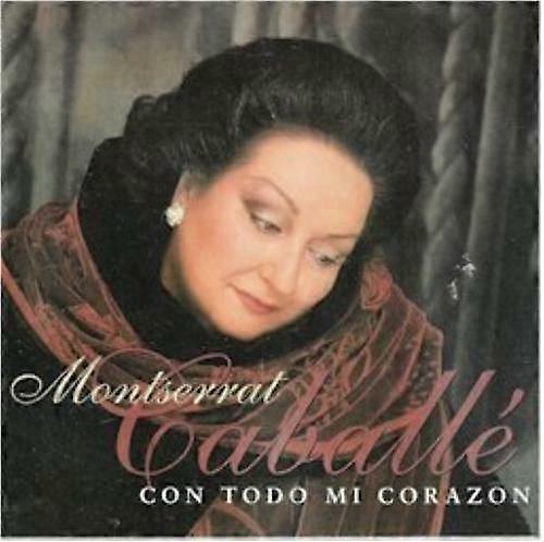 Montserrat Caballe Con todo mi Corazon CD