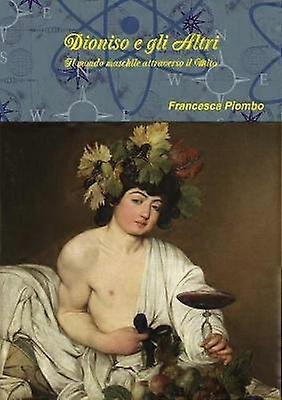 Dioniso e gli Altri
