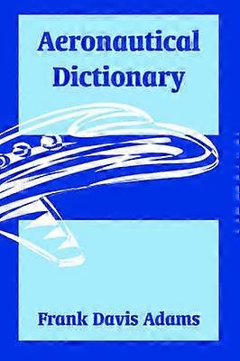 Aeronautical Dictionary