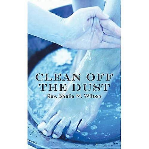Clean Off the Dust