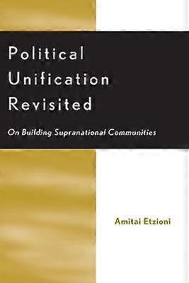 Political Unification Revisited