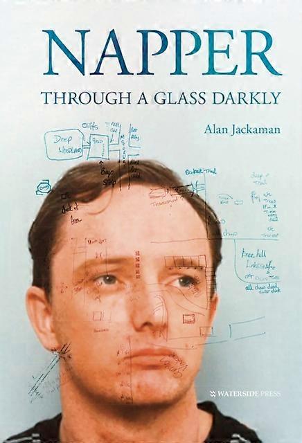 Napper Through A Glass Darkly - Alan Jackaman