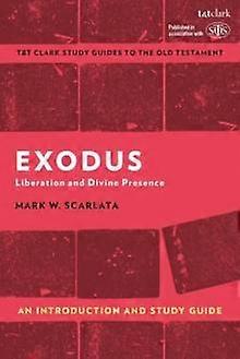 Exodus An Introduction And Study Guide by Revd Dr M. W. Scarlata Paperback