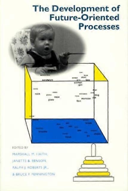 The Development Of Futureoriented Processes Hardback Book