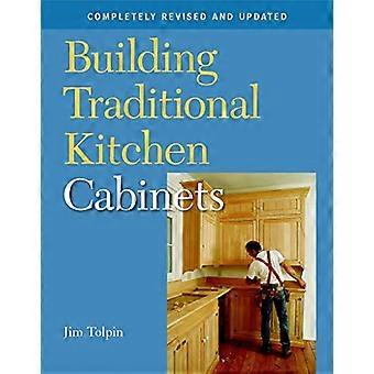 Building Traditional Kitchen Cabinets